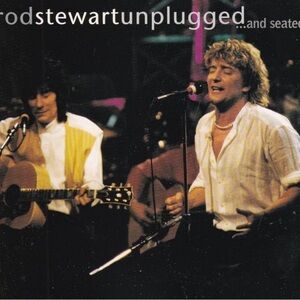 New Sealed Rod Stewart Unplugged and Seated CD with Ronnie Wood